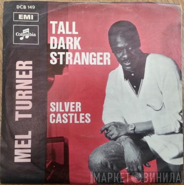 Mel Turner - Tall Dark Stranger