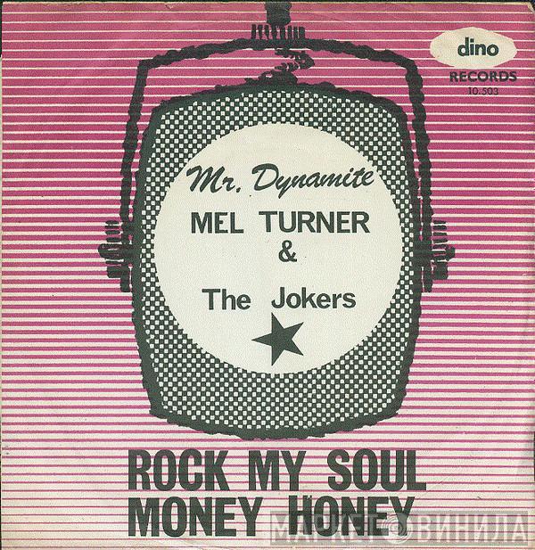 Mel Turner, The Jokers  - Rock My Soul