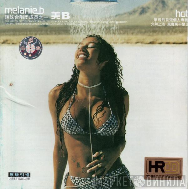  Melanie B  - Hot