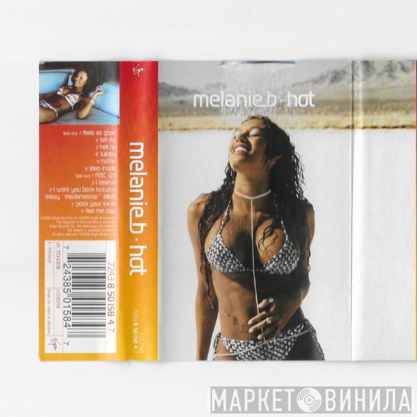  Melanie B  - Hot
