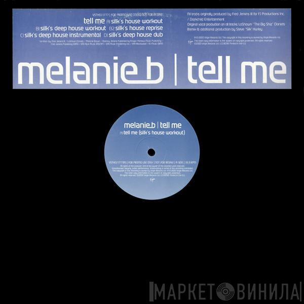 Melanie B - Tell Me