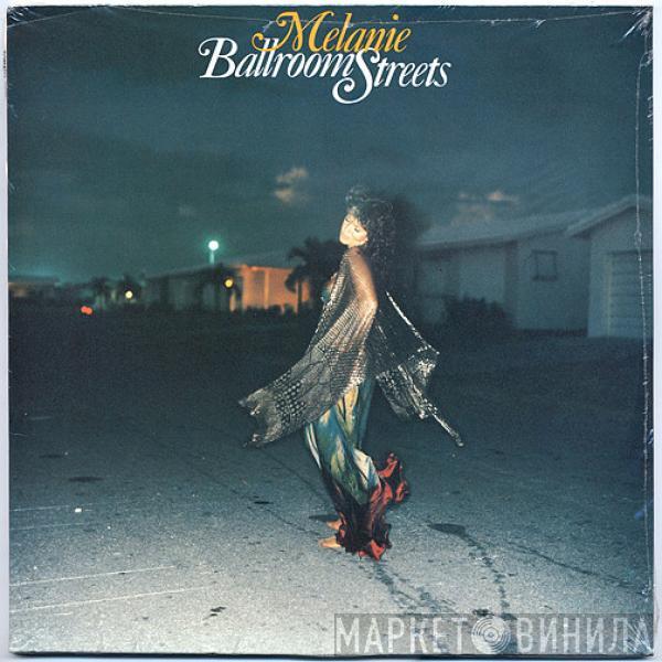 Melanie  - Ballroom Streets