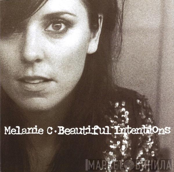 Melanie C - Beautiful Intentions