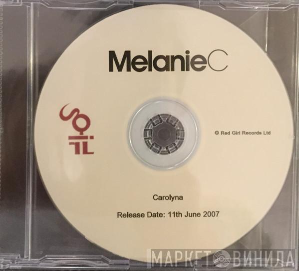  Melanie C  - Carolyna