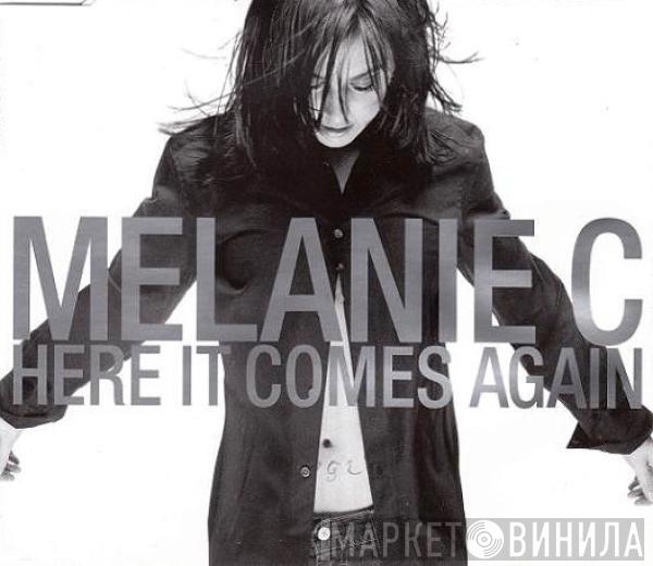 Melanie C - Here It Comes Again