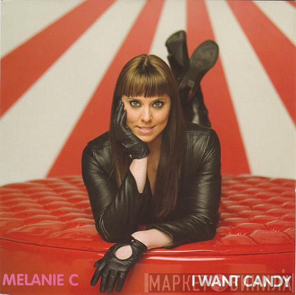 Melanie C - I Want Candy