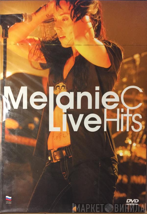  Melanie C  - Live Hits