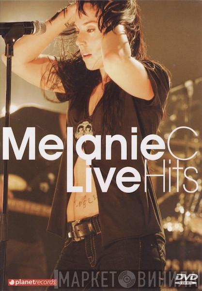  Melanie C  - Live Hits