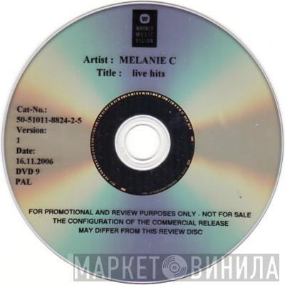  Melanie C  - Live Hits