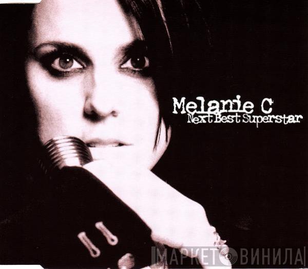  Melanie C  - Next Best Superstar