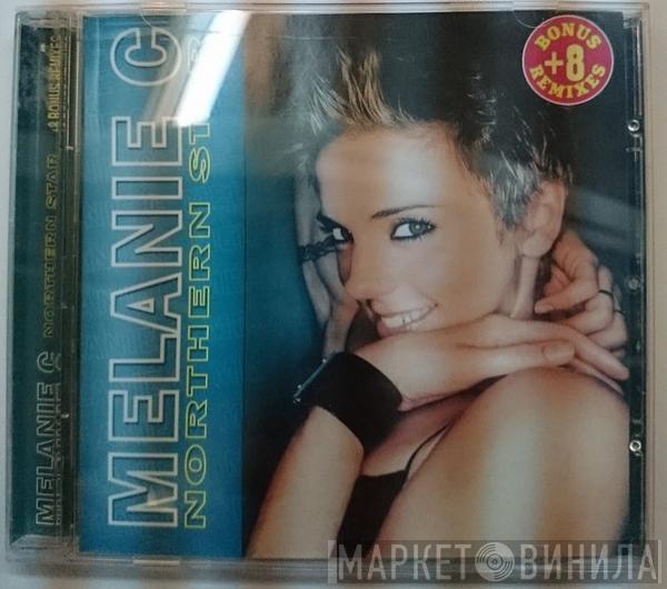  Melanie C  - Northern Star + 8 Bonus