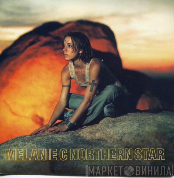  Melanie C  - Northern Star