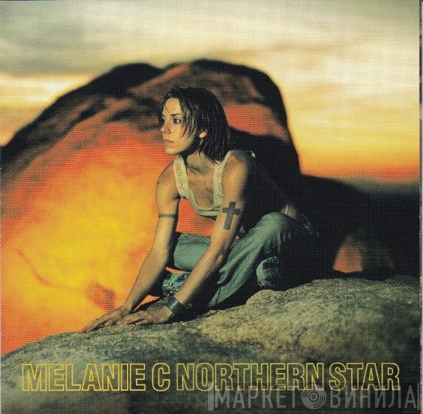  Melanie C  - Northern Star