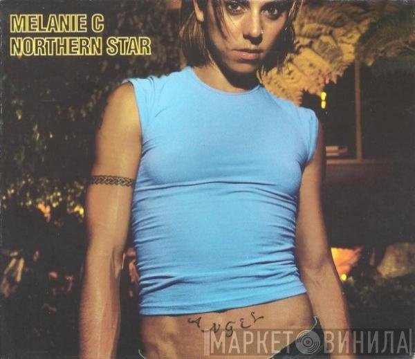  Melanie C  - Northern Star