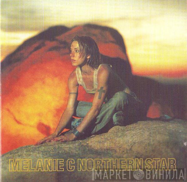  Melanie C  - Northern Star