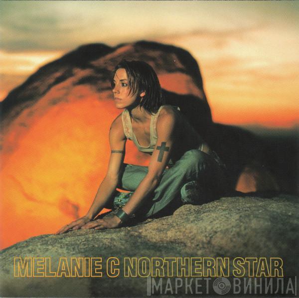  Melanie C  - Northern Star