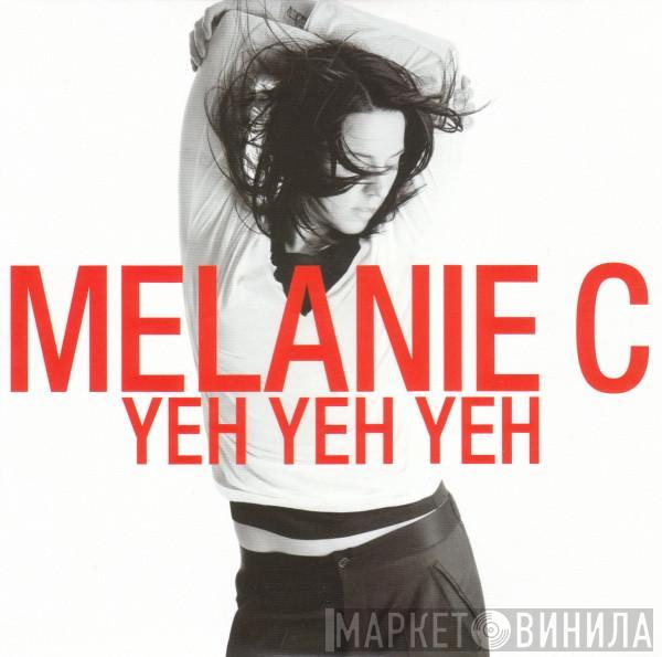 Melanie C - Yeh Yeh Yeh