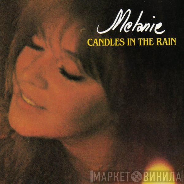  Melanie   - Candles In The Rain