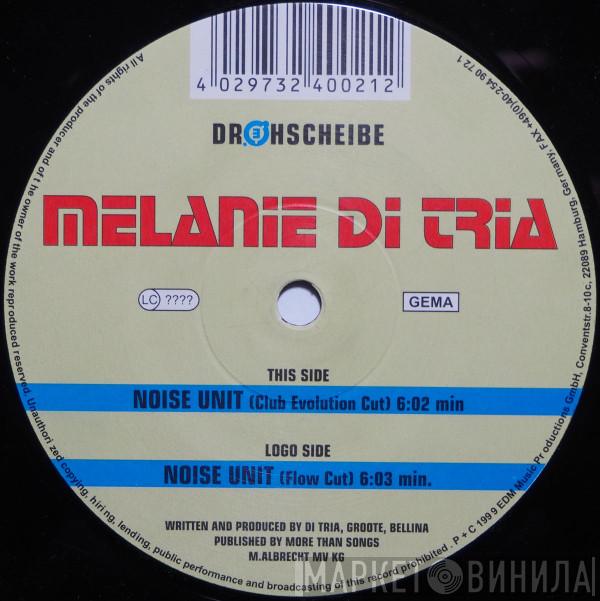 Melanie Di Tria - Noise Unit