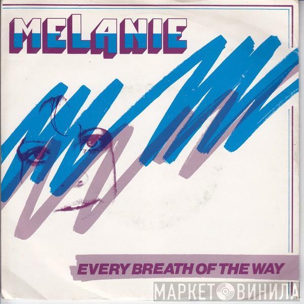 Melanie  - Every Breath Of The Way