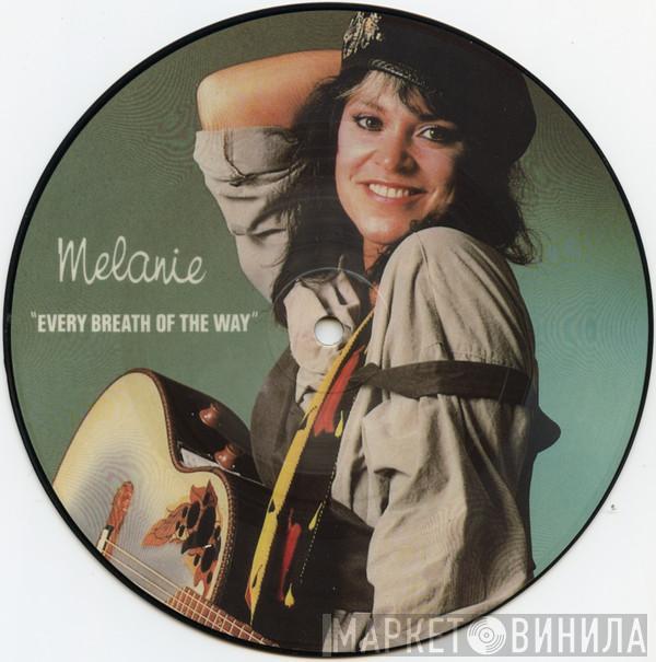 Melanie  - Every Breath Of The Way