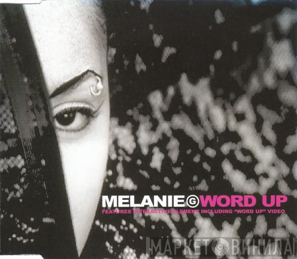 Melanie G  - Word Up