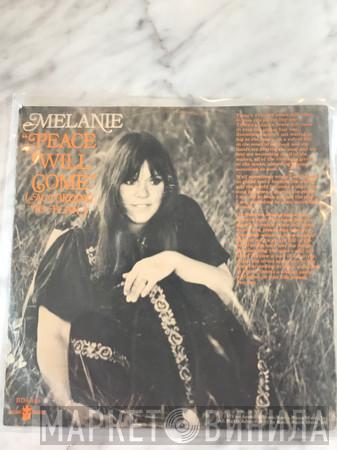 Melanie  - Peace Will Come (According To Plan)