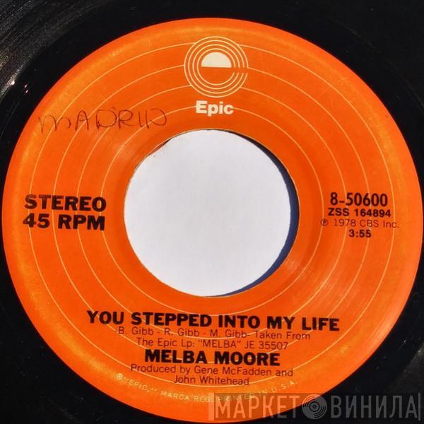  Melba Moore  - You Stepped Into My Life / There's No Other Like You