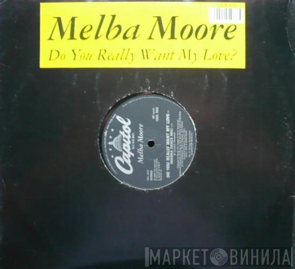 Melba Moore - Do You Really Want My Love