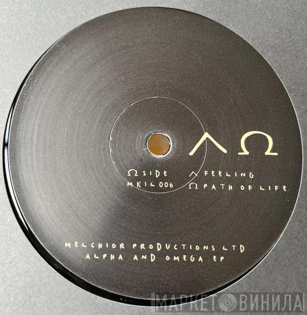 Melchior Productions - Alpha And Omega EP
