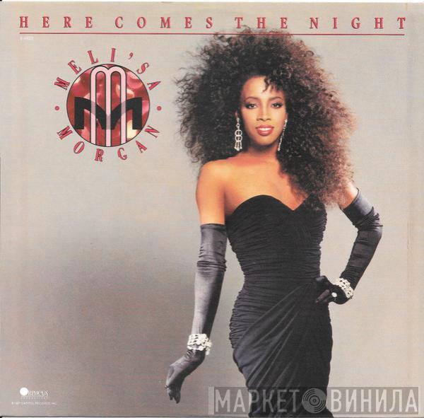 Meli'sa Morgan - Here Comes The Night