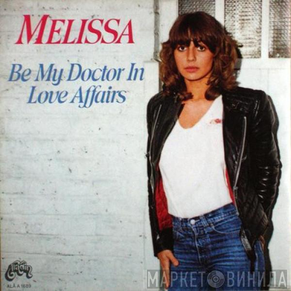 Melissa  - Be My Doctor In Love Affairs