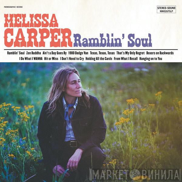 Melissa Carper - Ramblin’ Soul