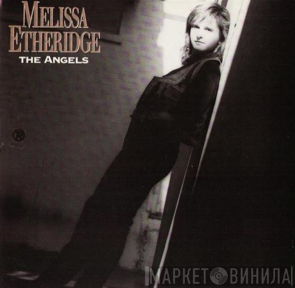 Melissa Etheridge - The Angels