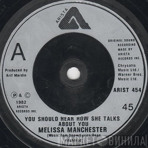 Melissa Manchester - You Should Hear How She Talks About You / Race To The End