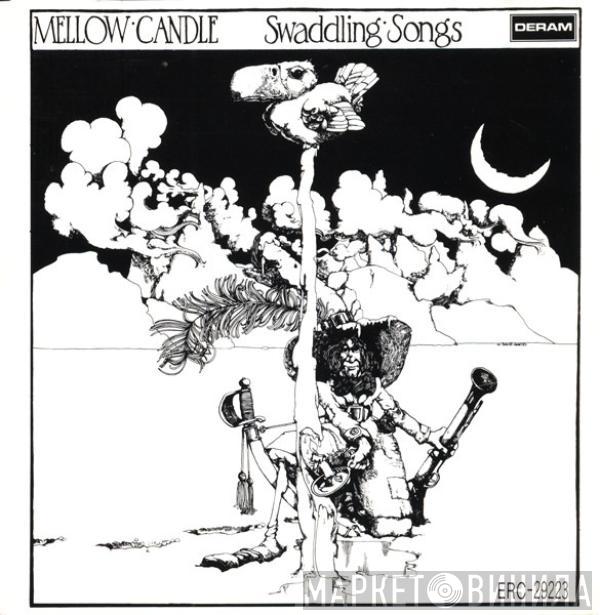 Mellow Candle - Swaddling Songs = 抱擁の歌