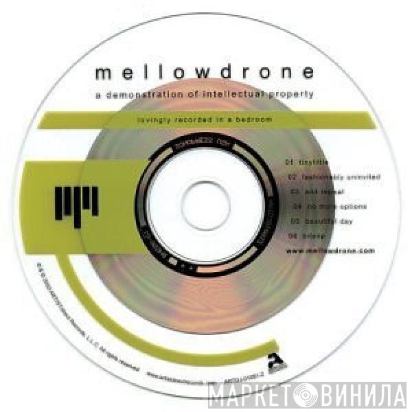 Mellowdrone - A Demonstration Of Intellectual Property