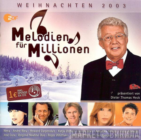  - Melodien Für Millionen Weihnachten 2003