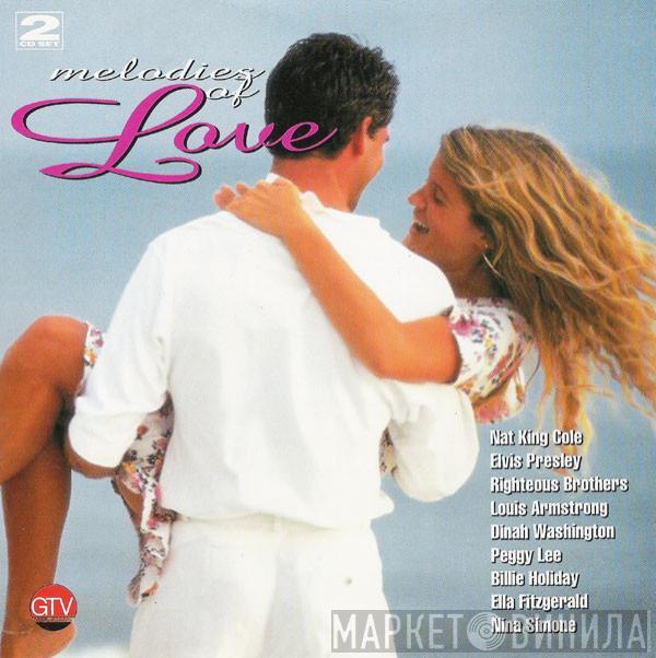  - Melodies Of Love