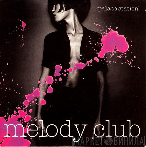 Melody Club - Palace Station