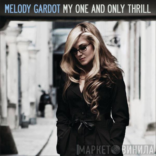 Melody Gardot - My One And Only Thrill