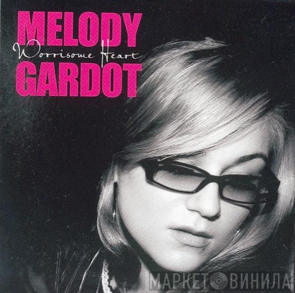  Melody Gardot  - Worrisome Heart