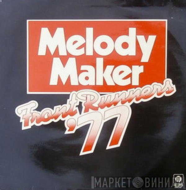  - Melody Maker Front Runners '77