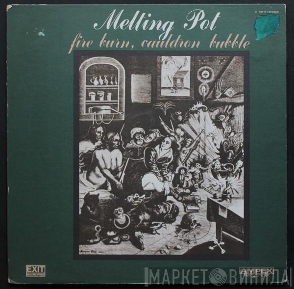 Melting Pot  - Fire Burn, Cauldron Bubble