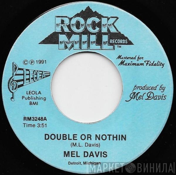 Melvin Davis  - Double Or Nothin / You Can't Run Away
