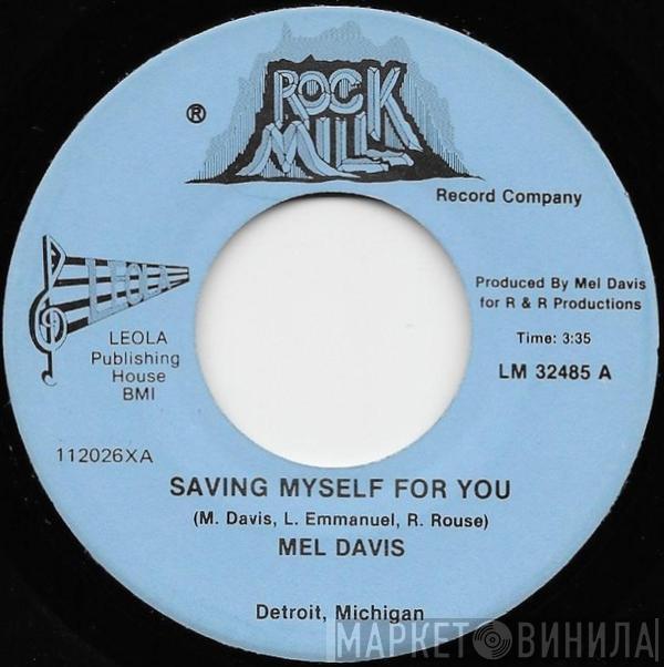 Melvin Davis  - Saving Myself For You / Wacky World