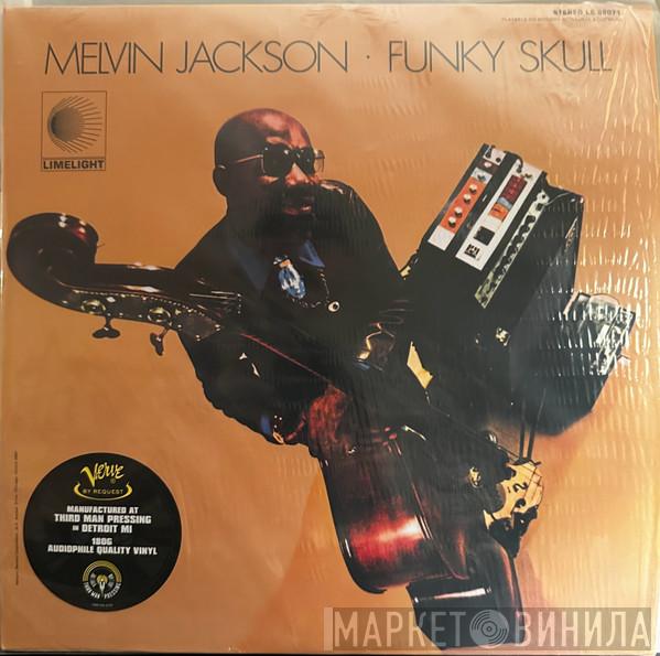 Melvin Jackson - Funky Skull