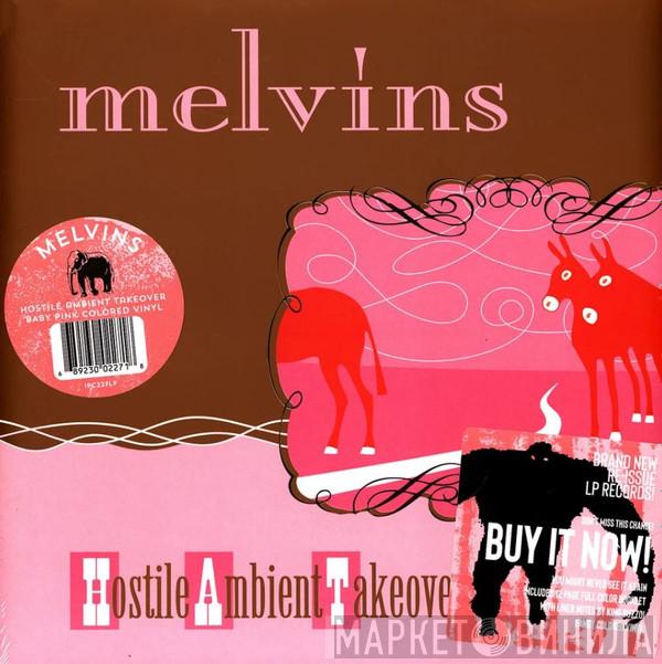 Melvins - Hostile Ambient Takeover