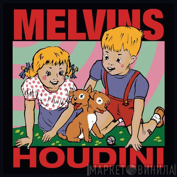  Melvins  - Houdini