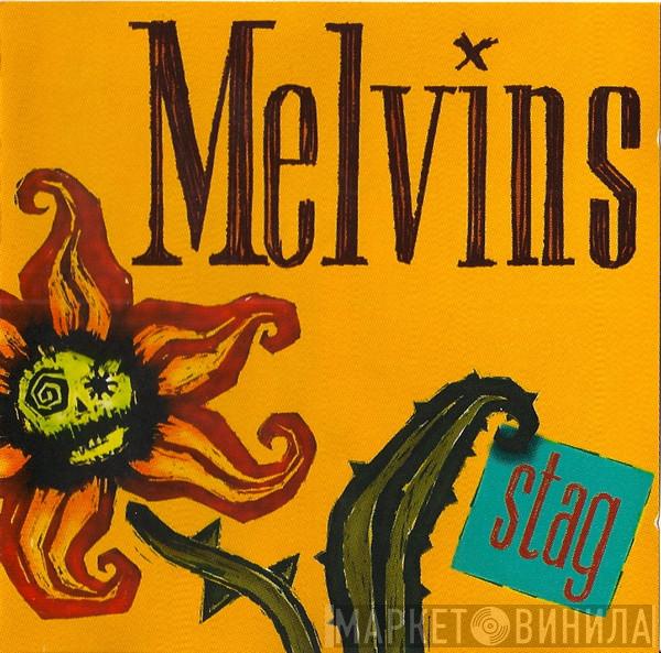  Melvins  - Stag